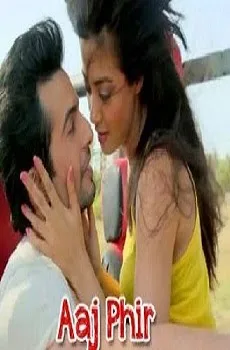 Aaj Phir Tumpe Pyar Aaya Hai Lyrics Song – Hate Story 2 Movie Songs