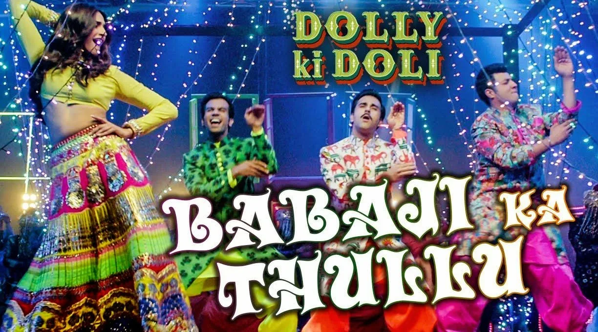 Babaji Ka Thullu Song Lyrics – Dolly Ki Doli Hindi Film | Wajid, Danish Sabri