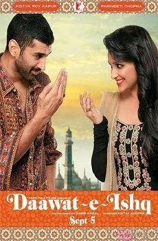 Daawat-e-Ishq Movie Details, Release Date, Budget, Cast & Details