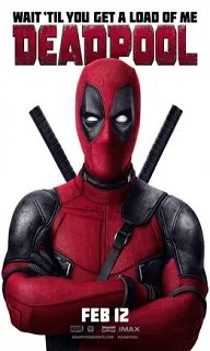 Deadpool (2016) Movie Details, Release Date, Budget, Cast & Details