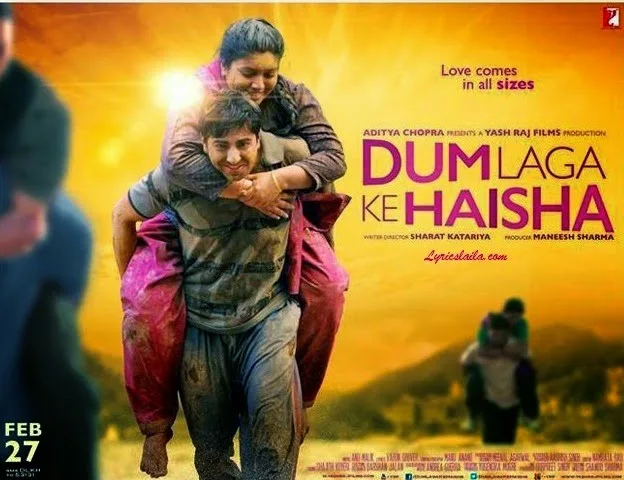 Dum Laga Ke Haisha Title Song Lyrics | Dum Laga Ke Haisha Lyrics