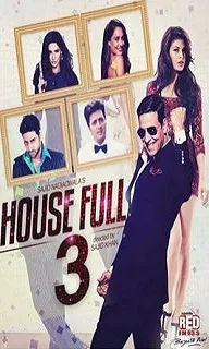 Housefull 3 (2016) Movie Details, Release Date, Budget, Cast & Details