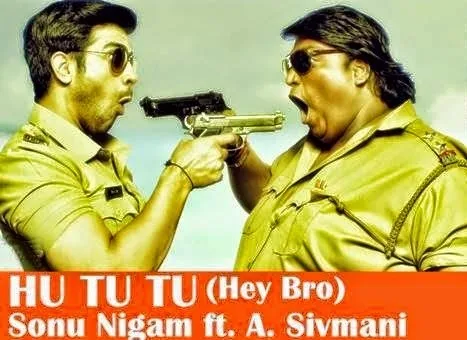 Hu Tu Tu Lyrics Song – Hey Bro (2015) Film | A. Sivamani, Sonu Nigam