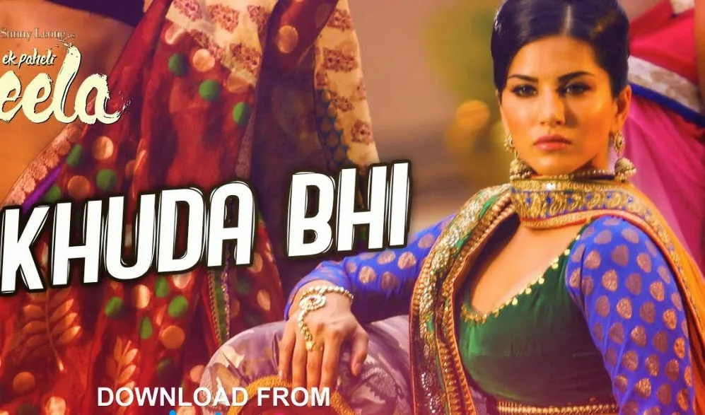 Khuda Bhi Lyrics Song – Ek Paheli Leela (2015) Film | Mohit Chauhan