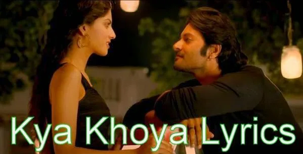 Kya Khoya Kya Paaya, Itna Kyun Soche Hai Song Lyrics - Khamoshiyan