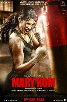 Mary Kom (2014) Movie Details, Release Date, Budget, Cast & Details