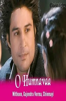 O Humnavaa Lyrics Song –Samrat & Co. Hindi Movie Song