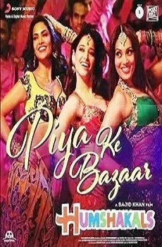 Piya Ke Bazaar Mein Lyrics Song – Humshakals Hindi Movie Song