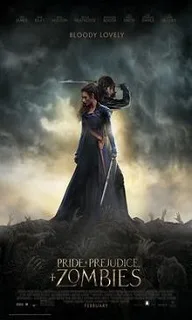Pride and Prejudice and Zombies (2016) Movie Details, Release Date, Budget