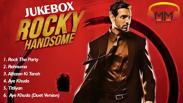 Rocky Handsome Full Music Album Song Jukebox | John Abraham & Shruti Haasan