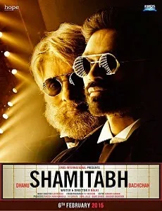 Shamitabh (2015) Movie Details, Release Date, Budget, Cast & Details