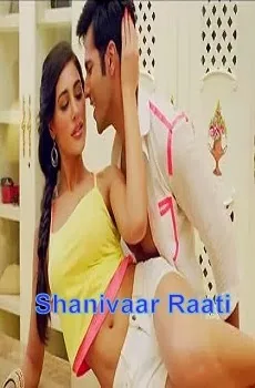 Shanivaar Raati Lyrics Song –Main Tera Hero Video, Mp3, Song, Download