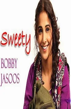 Sweety Lyrics Song – Bobby Jasoos Movie