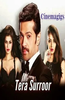 Tera Suroor Lyrics Song –The Xpose Hindi Movie Song