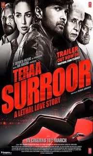 Teraa Surroor (2016) Movie Details, Release Date, Budget, Cast & Details
