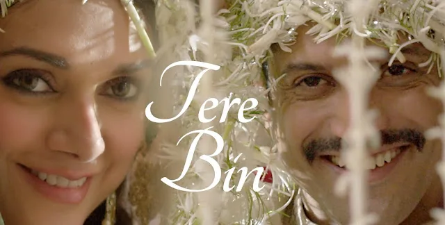 Tere Bin Video Song – Farhan Akhtar & Aditi Rao Hydari | Wazir