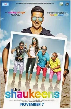 The Shaukeens Movie Details, Release Date, Budget, Cast & Details