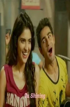 Tu Shining Lyrics Song Sung by Hriday Gattani