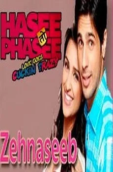 Zehnaseeb Lyrics Song – Hasee Toh Phasee Song